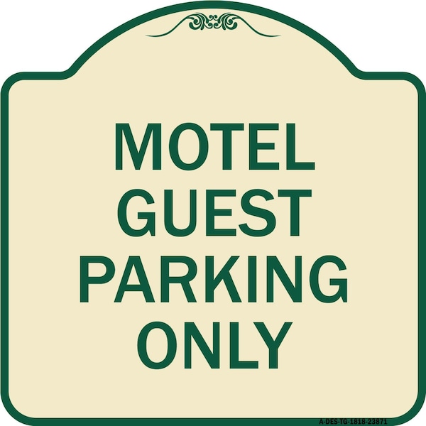 Signmission Motel Guest Parking Only Heavy-Gauge Aluminum Architectural Sign, 18" x 18", TG-1818-23871 A-DES-TG-1818-23871 - main